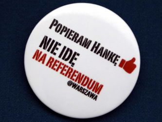 Popieram Hankę, nie idę na referendum